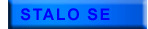 STALO SE